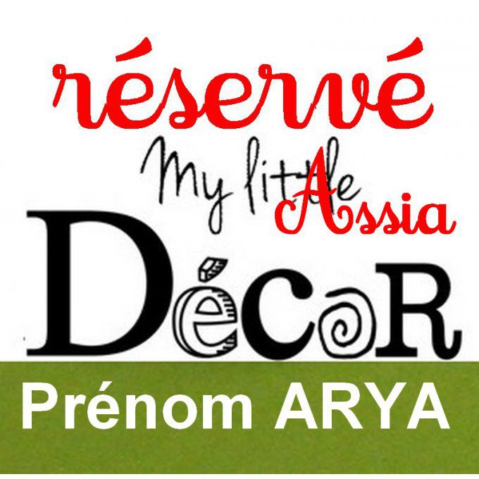 Réservé: Prénom ARYA