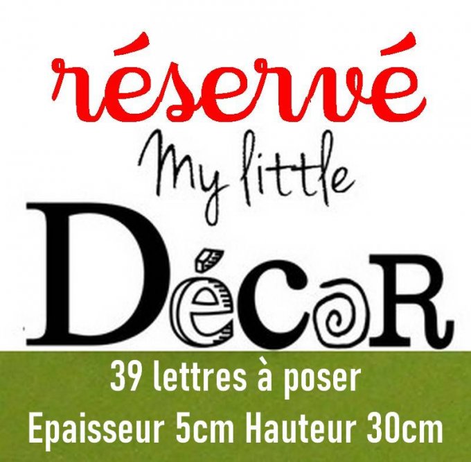 Réservé: Ensemble de 39 lettres à poser.