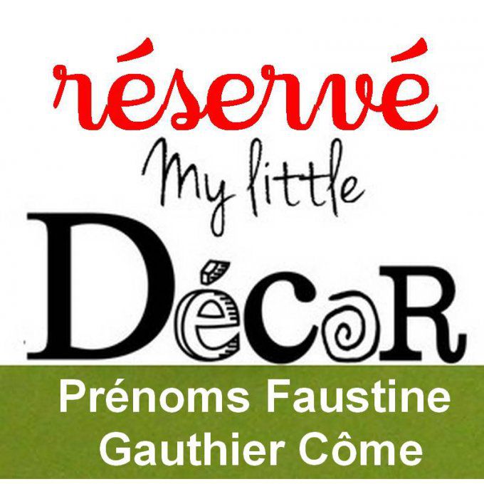 Réservé:Prénoms personnalisés: Faustine, Gauthier, Côme.