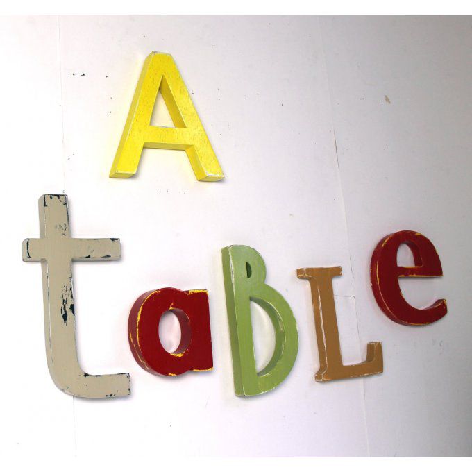 Lettres en bois " A TABLE "  taupe clair, jaune,rouge,vert kaki et marron.