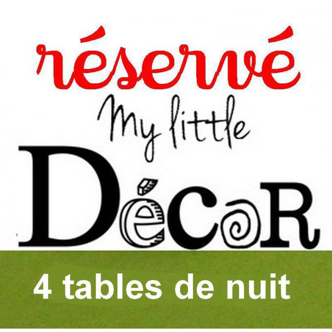 Réservé: Lot de 4 tables de chevet.